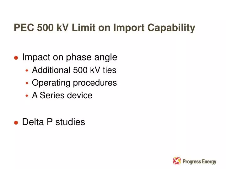 pec 500 kv limit on import capability