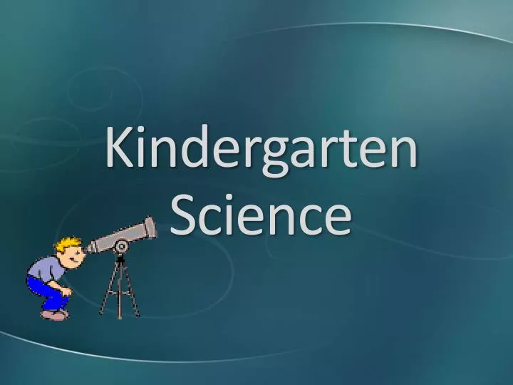 kindergarten science