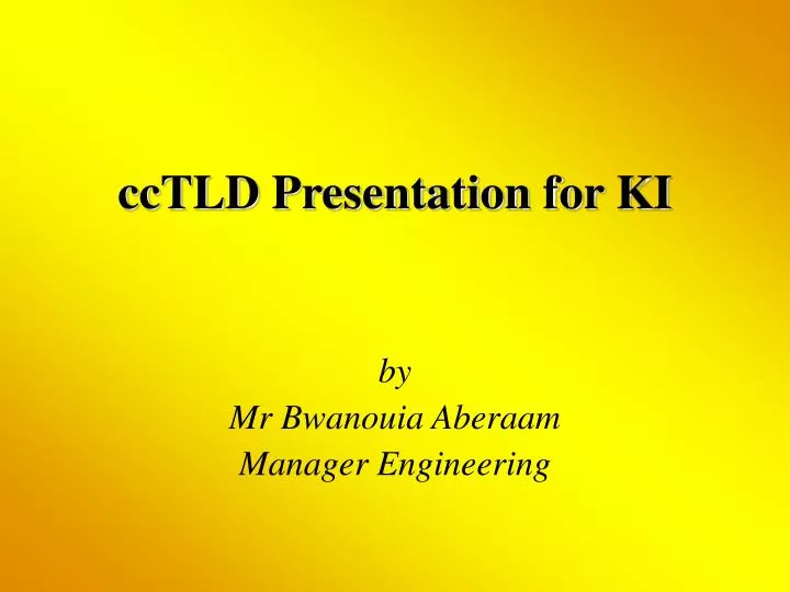 cctld presentation for ki