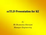 ccTLD Presentation for KI - slide 1