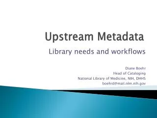 Upstream Metadata