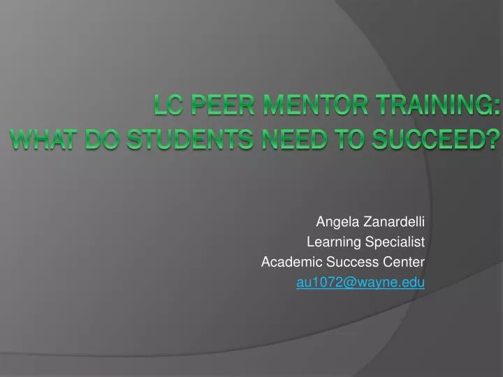 angela zanardelli learning specialist academic success center au1072@wayne edu