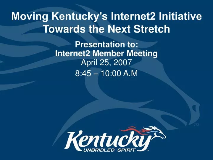 moving kentucky s internet2 initiative towards the next stretch