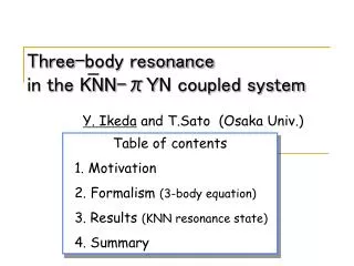 Three-body resonance in the KNN-? ? N coupled system