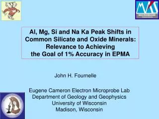 Al, Mg, Si and Na Ka Peak Shifts in Common Silicate and Oxide Minerals: Relevance to Achieving