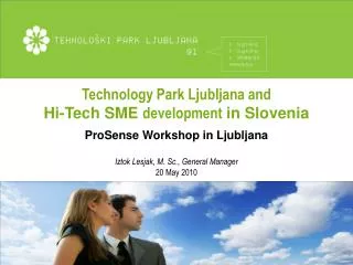 Technology Park Ljubljana and Hi-Tech SME development in Slovenia