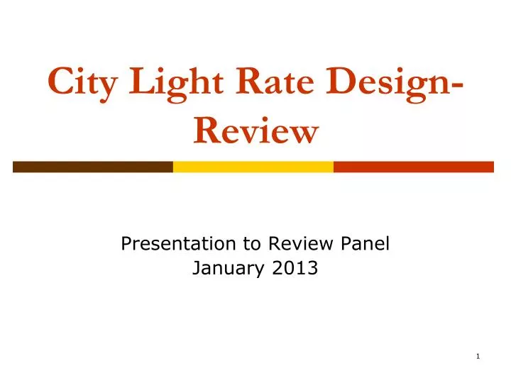 city light rate design review