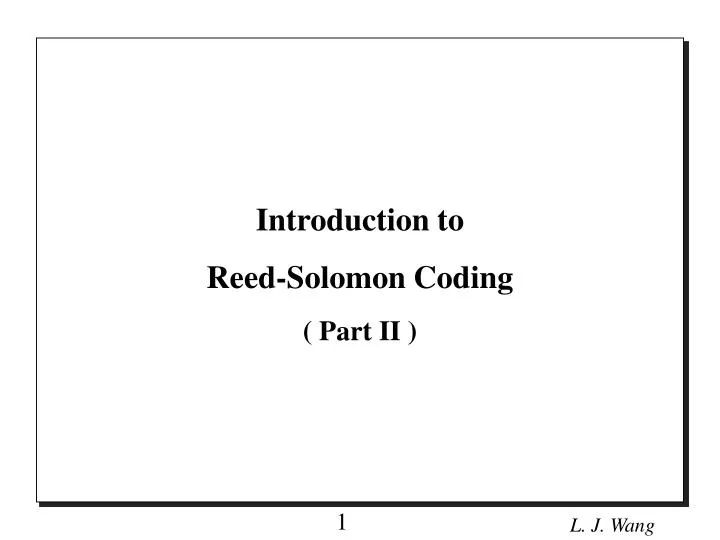 introduction to reed solomon coding part ii