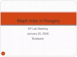 MapIt trials in Hungary