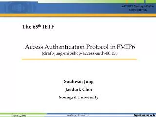 Access Authentication Protocol in FMIP6 (draft-jung-mipshop-access-auth-00.txt)