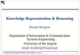 Knowledge Representation &amp; Reasoning Kostas Stergiou
