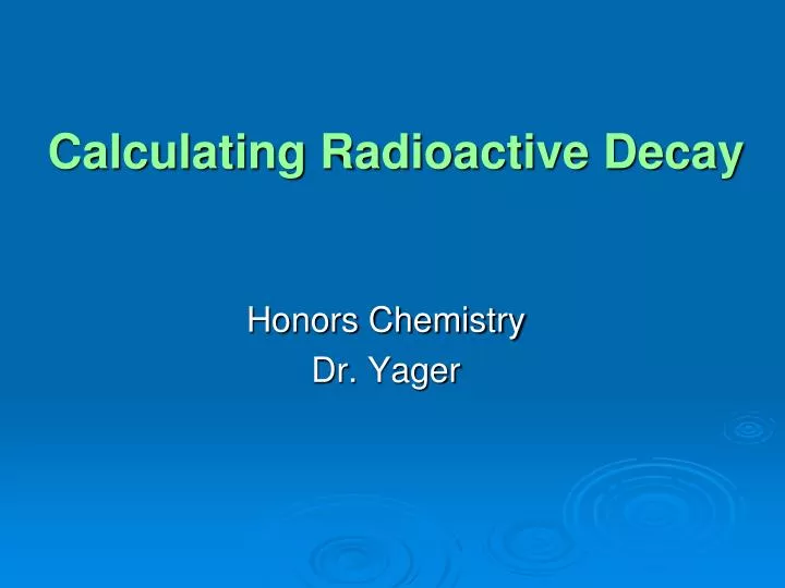 calculating radioactive decay