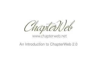 An Introduction to ChapterWeb 2.0