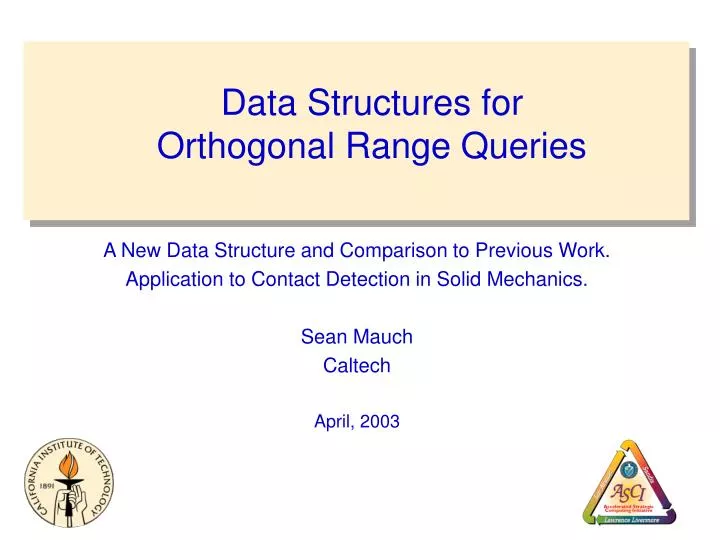 data structures for orthogonal range queries