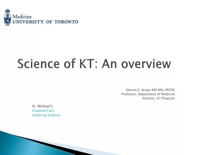 science of kt an overview
