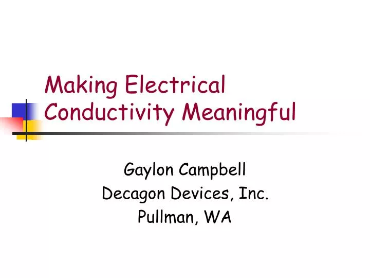 making electrical conductivity meaningful