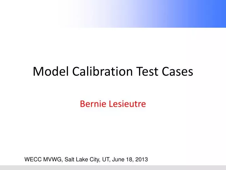 model calibration test cases