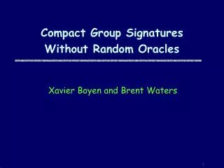 Compact Group Signatures Without Random Oracles