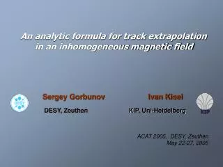 An analytic formula for track extrapolation in an inhomogeneous magnetic field