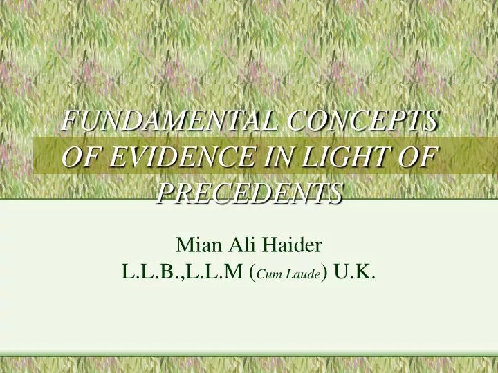 fundamental concepts of evidence in light of precedents