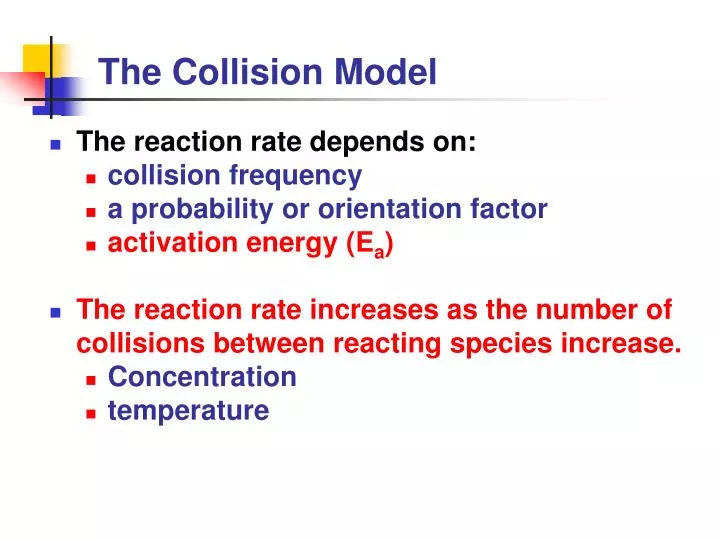 the collision model