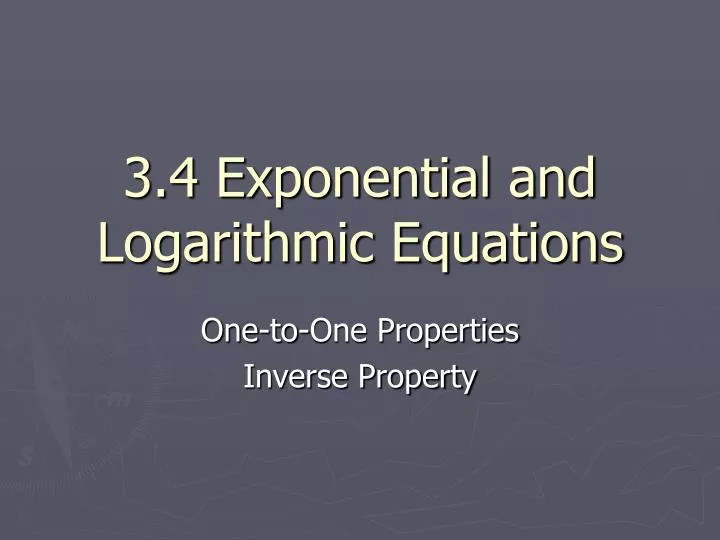 3 4 exponential and logarithmic equations
