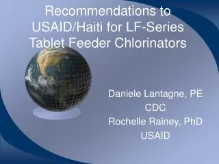 Recommendations to USAID/Haiti for LF-Series Tablet Feeder Chlorinators