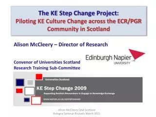 The KE Step Change Project: Piloting KE Culture Change across the ECR/PGR Community in Scotland