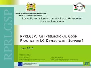 RPRLGSP: An International Good Practice in LG Development Support? June 2010
