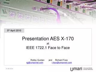 Presentation AES X-170 at IEEE 1722.1 Face to Face