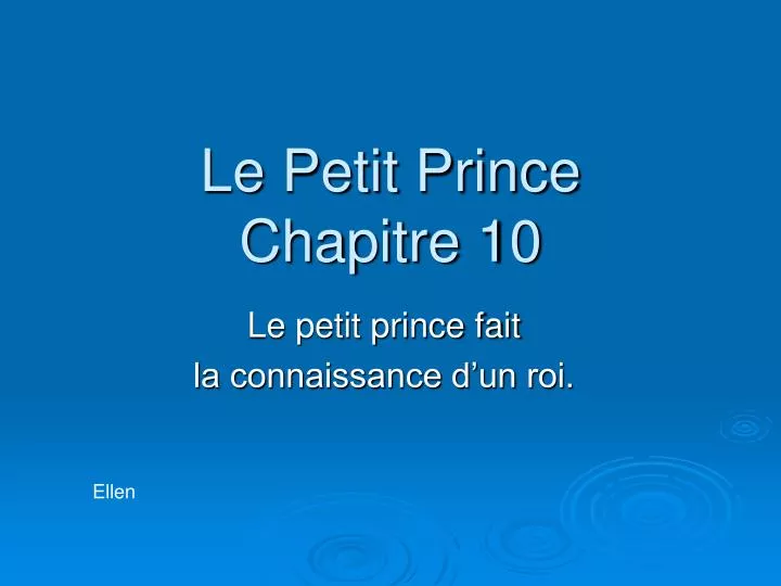 le petit prince chapitre 10