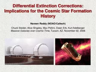 Differential Extinction Corrections: Implications for the Cosmic Star Formation History
