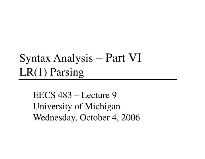 syntax analysis part vi lr 1 parsing