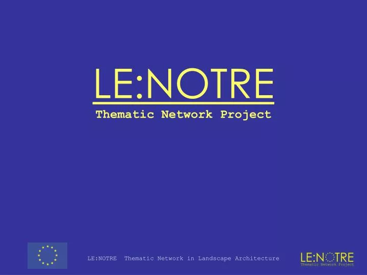 le notre thematic network project