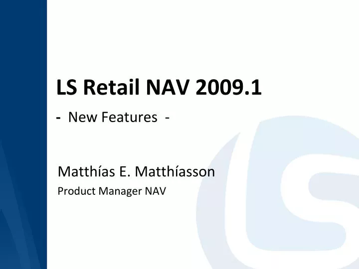 ls retail nav 2009 1 new features