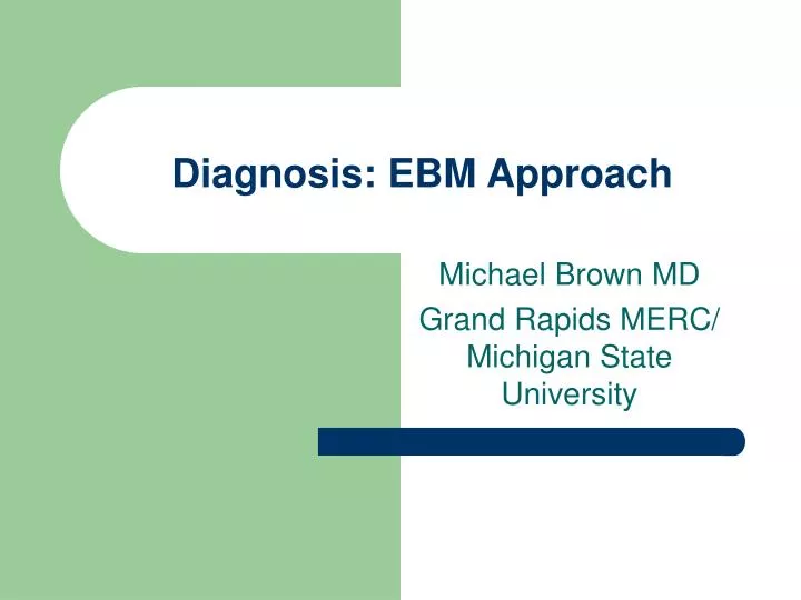 diagnosis ebm approach