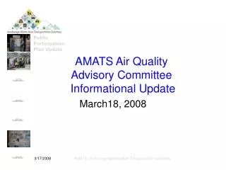 AMATS Air Quality Advisory Committee Informational Update