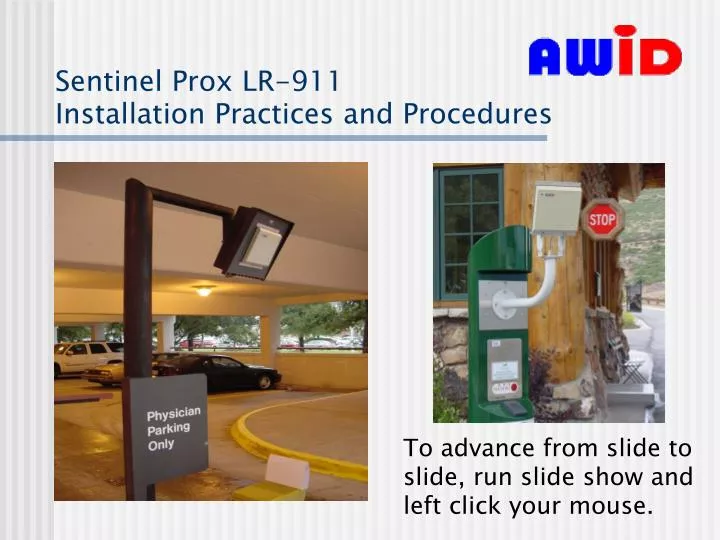 sentinel prox lr 911 installation practices and procedures