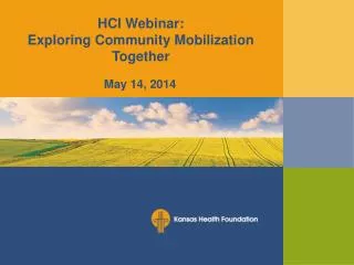 HCI Webinar: Exploring Community Mobilization Together