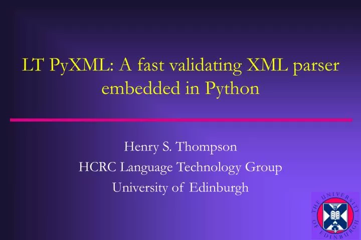 lt pyxml a fast validating xml parser embedded in python