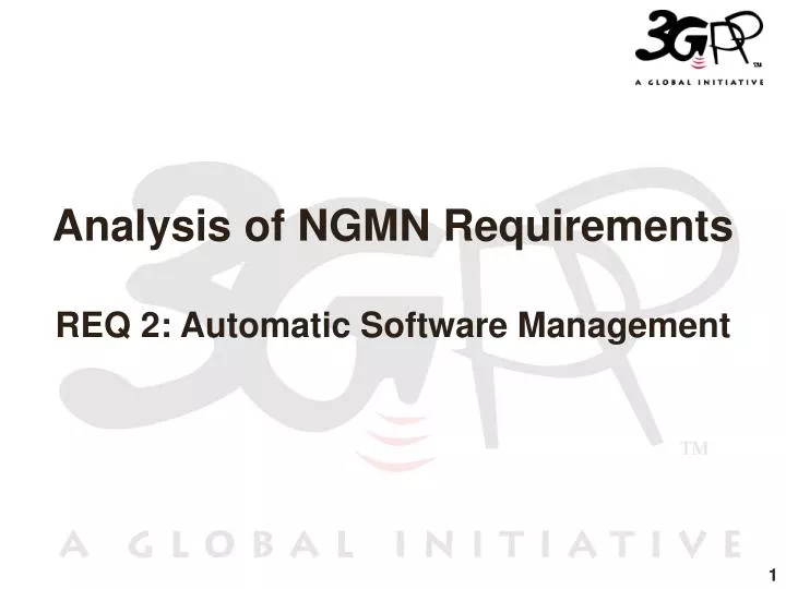analysis of ngmn requirements req 2 automatic software management
