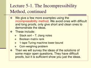 Lecture 5-1. The Incompressibility Method, continued