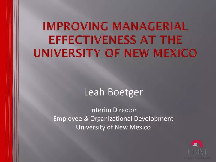 improving managerial effectiveness at the university of new mexico