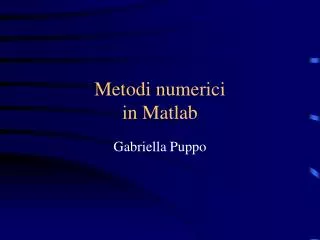 metodi numerici in matlab