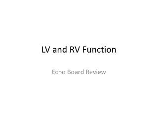 LV and RV Function