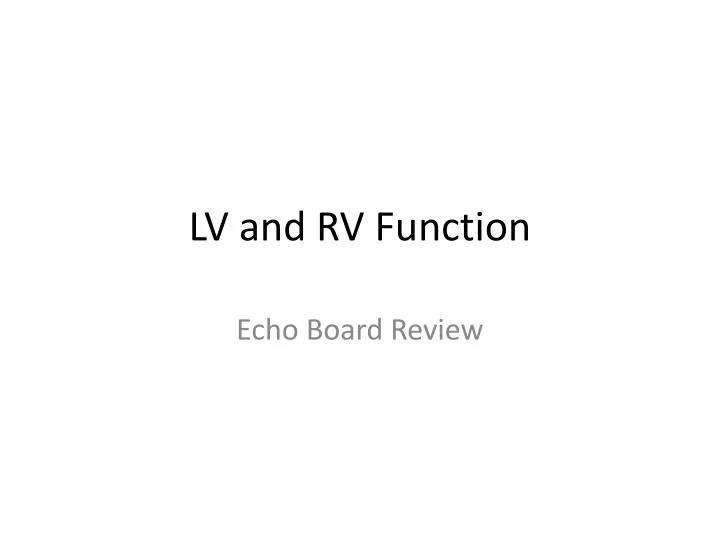 lv and rv function