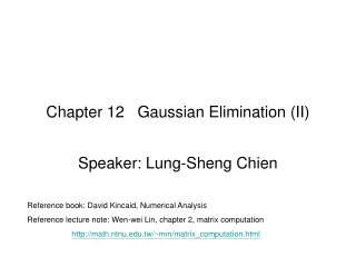Chapter 12 Gaussian Elimination (II)