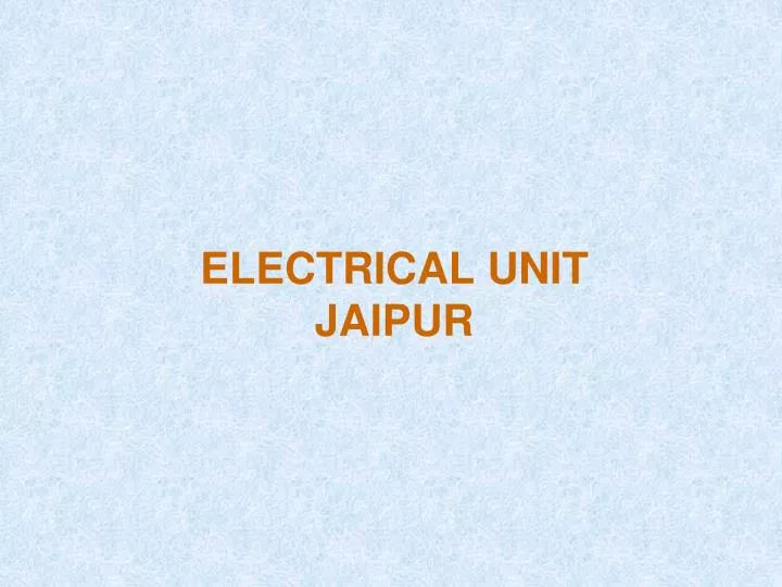 electrical unit jaipur