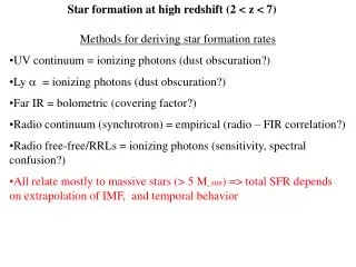 Star formation at high redshift (2 &lt; z &lt; 7)