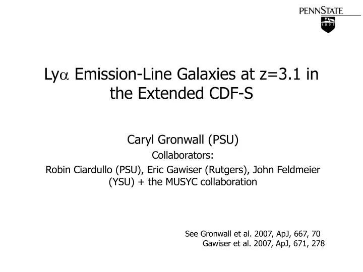 ly emission line galaxies at z 3 1 in the extended cdf s